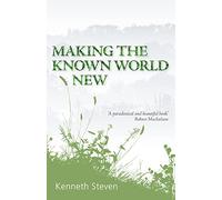 Making the Known World New
