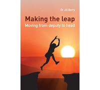 Making the Leap: Moving from deputy to head