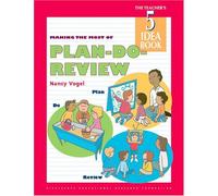 Making the Most of Plan-Do-Review: Teacher's Idea Book 5 (The Teacher's 5 Idea Book)