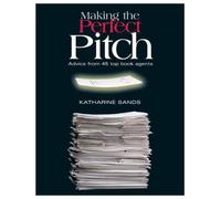 Making the Perfect Pitch: How to Catch a Literary Agent's Eye