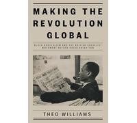 Making the Revolution Global