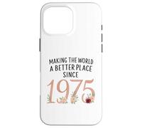 Making The World A Better Place Since 1975 Case for iPhone 16 Pro Max