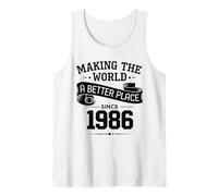 Making The World A Better Place Since 1986 40th Birthday Tank Top