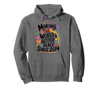 Making the world a better place since 2014, 2014 Birthday Pullover Hoodie