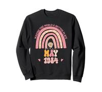 Making The World A Better Place Since May 1984 Birthday Sweatshirt
