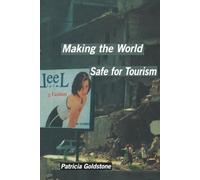 Making the World Safe for Tourism