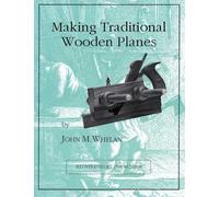 Making Traditional Wooden Planes