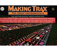 Making Trax: The Great Instrumentals - The Rhythm Behind Today's Super Hits