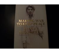 Making War to Keep Peace