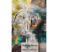 Making Waves: A West Michigan Review