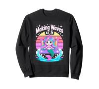 Making Waves At 5 Mermaid Birthday Girl Five Sweatshirt