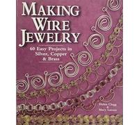 Making Wire Jewelry