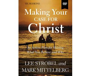 Making Your Case for Christ Video Study: An Action Plan for Sharing What You Believe and Why [DVD] [Region 1] [NTSC]