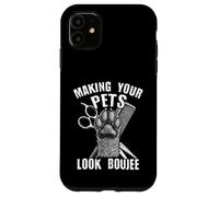 Making Your Pets Look Boujee Funny Dog Grooming Case for iPhone 11