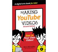 Making YouTube Videos : Star in Your Own Video!