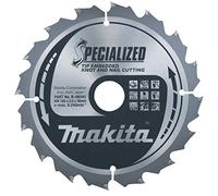 Makita SPECIALIZED Circular Saw Blade for Knot and Nail Cutting