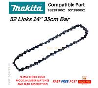 MAKITA DCS330S, DCS330TH Chainsaw Chain 35cm 14" 52 Link FAST POST