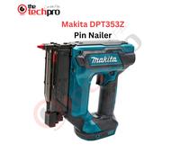 Makita DPT353Z 18V without battery and charger