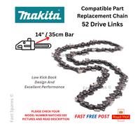 Makita DUC357Z Replacement Chain 52 Drive Links For 14 " Guide Bar FAST POST