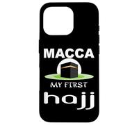 Makkah my first hajj- Islamic Hajj Umrah Pilgrimage,Kaaba Case for iPhone 16 Pro