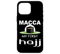 Makkah my first hajj- Islamic Hajj Umrah Pilgrimage,Kaaba Case for iPhone 16 Pro Max
