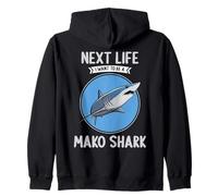 Mako Sharks Next Life i want to be a Mako Shark Zip Hoodie