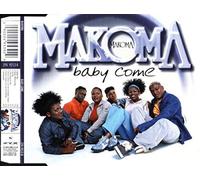 Makoma - Baby Come