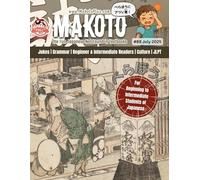 Makoto Magazine for Learners of Japanese #89: The Fun Japanese Not Found in Textbooks (Makoto e-zine)