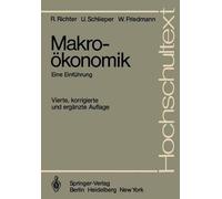 Makrokonomik: Eine Einf?hrung by Rudolf Richter (German) Paperback Book