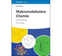 Makromolekulare Chemie: Eine Einführung
