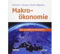 Makrookonomie: Eine europaische Perspektive, Burda, Wyplosz 9783800656417 New.