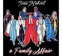Makvel Ivan - A Family Affair