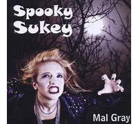 Mal Gray - Spookey Sukey