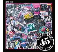 Mal One - Never Mind The Punk 45 [7" VINYL]