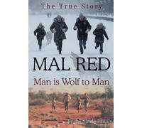 MAL Red: Man is Wolf to Man