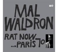 Mal Waldron - Rat Now... Paris 70 [VINYL]