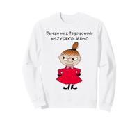 Mala Bardzo mi z tego powodu wszystko jedno Sweatshirt