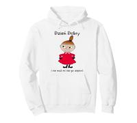 Mala Dzien dobry Pullover Hoodie