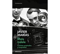Mala indole: Cuentos aceptados y aceptables (Contemporánea)