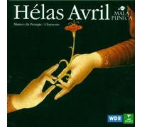 Mala Punica - Helas Avril (Chansons)