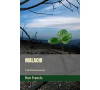 MALACHI: A Devotional Journey (Ronnie's Devotional Journey Through Scripture)