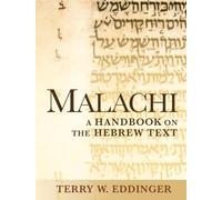 Malachi: A Handbook on the Hebrew Text (Baylor Handbook on the Hebrew Bible)