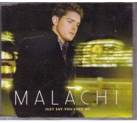 Malachi - Just Say You Love Me