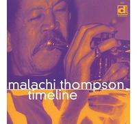 Malachi Thompson - Timeline