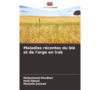 Maladies récentes du blé et de l'orge en Irak