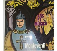 Malaguti, Malacarne, Maria Grazia Ferracini, Gaifa, Alfonso Nanni, Fritz Neumeyer, Hans Junghanns, Michael Schäffer, Alfred Lessing, Claudio Monteverdi: Ars Et Musica Presenta Monteverdi [Vinyl LP]