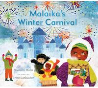 Malaika’s Winter Carnival: 2 (The Malaika Series, 2)