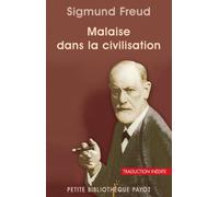Malaise dans la civilisation (Petite bibliothèque payot)
