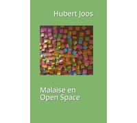 Malaise en Open Space