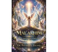 Mal'akhim: Divine Intervention in One's Life